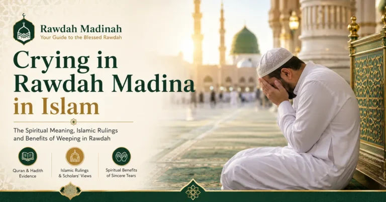Crying in the Rawdah — Why It Happens and What It Means in Islam