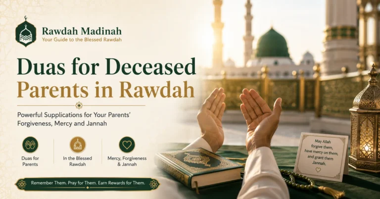 Duas for Deceased Parents in the Rawdah — What to Recite & Why It Reaches Them