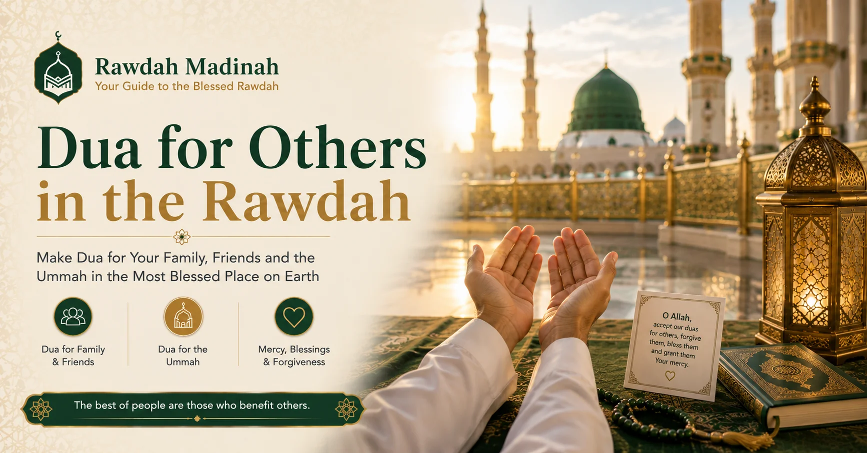 Making Dua for Others in the Rawdah — Complete Guide